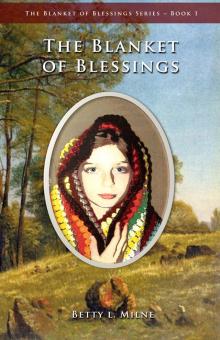      The Blanket of Blessings