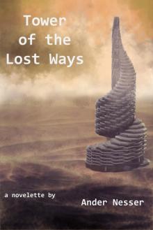      Tower of the Lost Ways