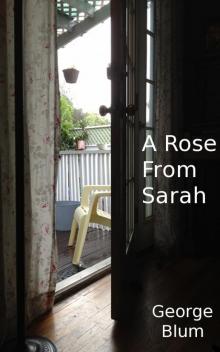      A Rose From Sarah