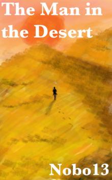      The Man in the Desert