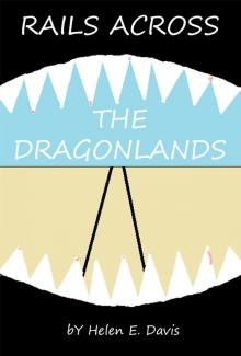      Rails Across The Dragonlands