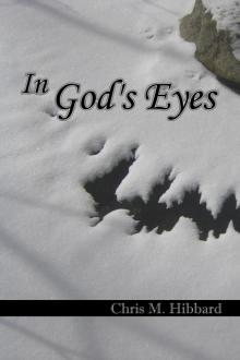      In God's Eyes
