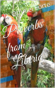      Proverbs From Liberia