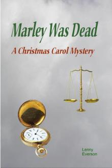      Marley Was Dead: A Christmas Carol Mystery