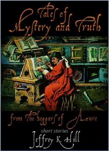      Tales of Mystery and Truth