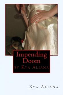     Impending Doom