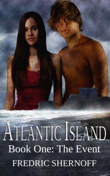      Atlantic Island: The Event