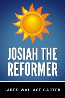      Josiah the Reformer
