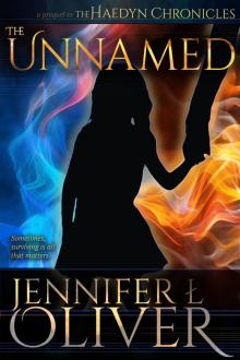      The Unnamed - Prequel to the Haedyn Chronicles