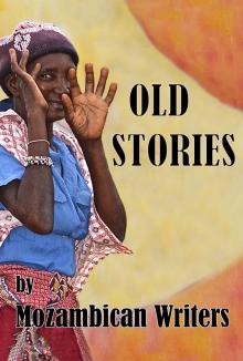      Old Stories