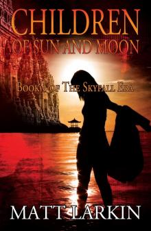      Children of Sun and Moon