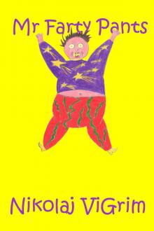      Mr Farty Pants