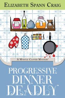      Progressive Dinner Deadly