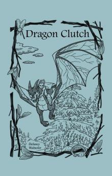      Dragon Clutch