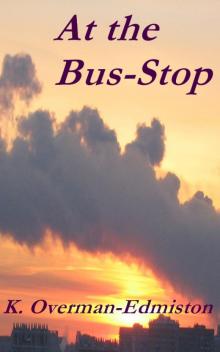      At the Bus-Stop