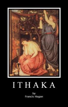      The Ostraka Plays - Volume Two - ITHAKA