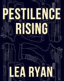      Pestilence Rising