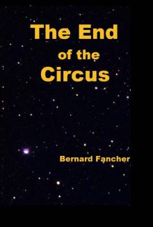      The End of the Circus
