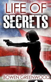      Life of Secrets