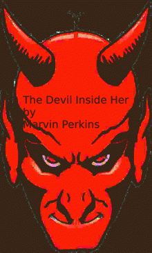      The Devil Inside Her