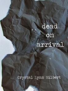      Dead on Arrival