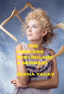      The Princess who becomes a Mermaid