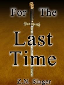      For The Last Time