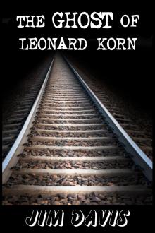      The Ghost of Leonard Korn