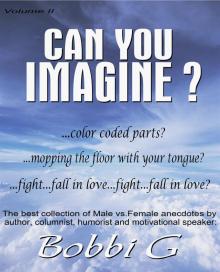      The Best Collection of Male and Female Anecdotes, Can You Imagine...?, Volume II