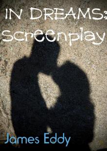      In Dreams: Screenplay