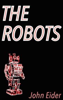      The Robots