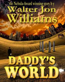     Daddy's World