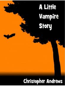      A Little Vampire Story