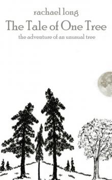      The Tale of One Tree