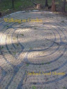      Walking in Circles