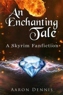      An Enchanting Tale