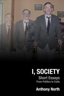      I, Society