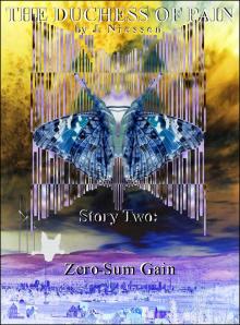      Zero-Sum Gain