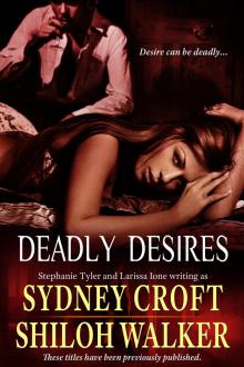      Deadly Desires