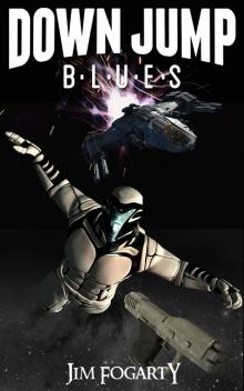      Down Jump Blues