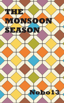      The Monsoon Season