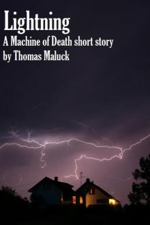      Lightning: A Machine of Death short story
