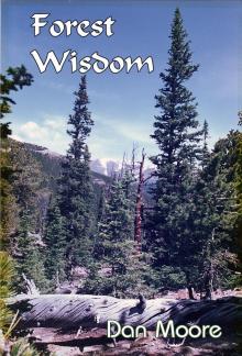      Forest Wisdom