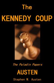      The Kennedy Coup