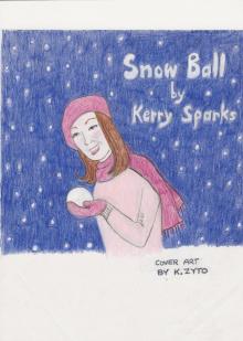      Snow Ball