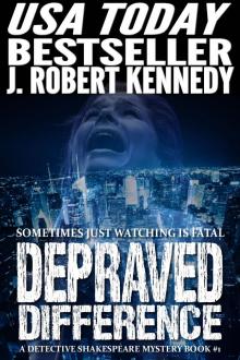      Depraved Difference (A Detective Shakespeare Mystery, Book #1)