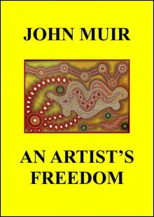      An Artist's Freedom