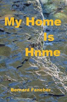      My Home Is Hnme