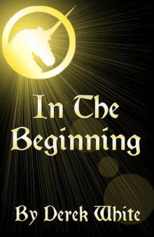      In The Beginning