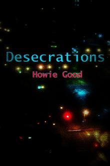      Desecrations by Howie Good